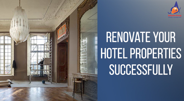 Renovate Your Hotel Properties Successfully
